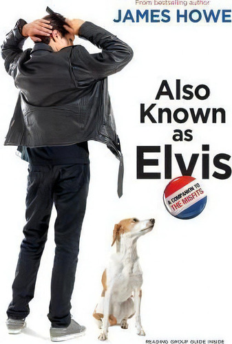 Also Known As Elvis, De James Howe. The Misfits, Vol. 1. Editorial Atheneum Books For Young Readers, Tapa Blanda En Inglés, 2015