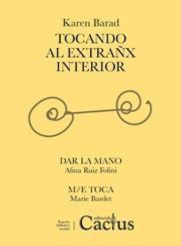 Tocando Al Extrañx Interior - Barad Karen (libro) - Nuevo 