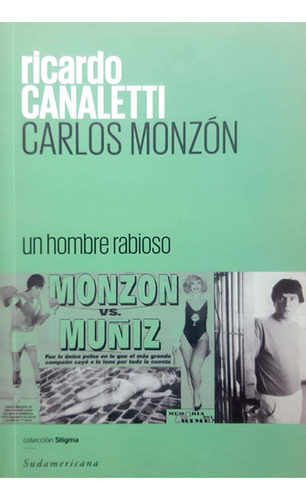 Carlos Monzón Ricardo Canaletti Sudamericana Usado * 