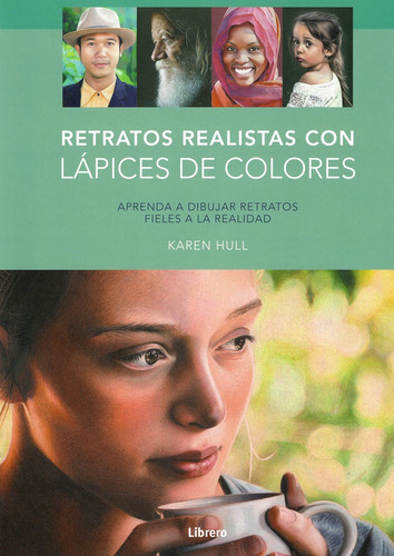 Retratos Realistas Con Lápices De Colores: Aprenda A Dibujar