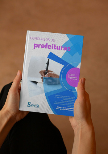 Apostila Matéria E Conteúdo Básico Para Concursos De Prefeituras - Editora Solução
