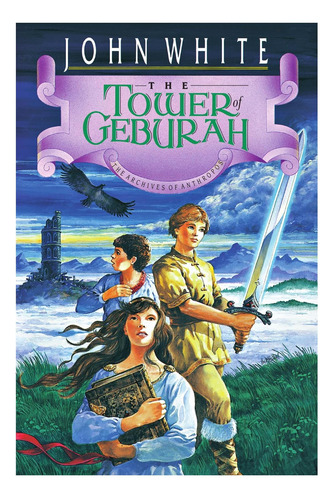 Livro: The Tower Of Geburah (volume 3) (the Archives Of Anthropos)