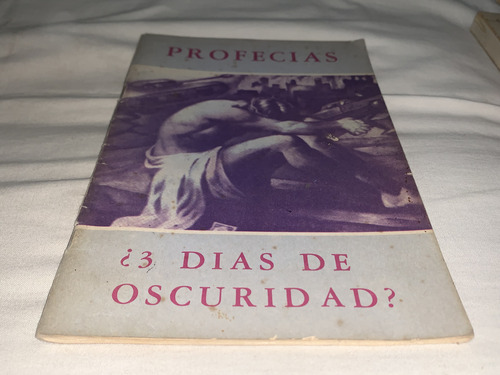 Profecias: ¿3 Dias De Oscuridad? - Gino Santarosa (Usado)