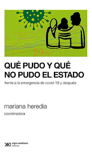 Libro Que Pudo Y Que No El Estado De Mariana Heredia