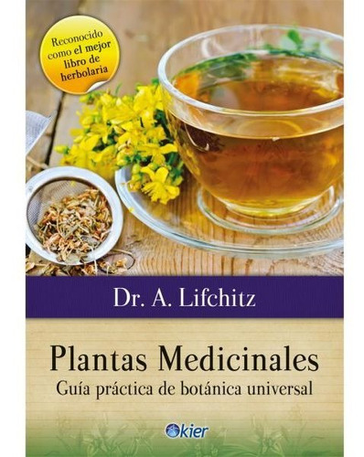 Libro Plantas Medicinales - Aaron Lifchitz