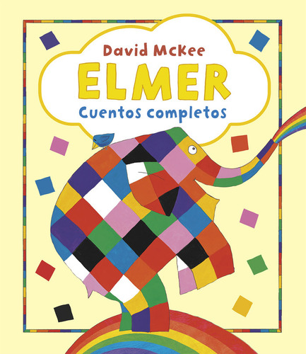 Libro Elmer Recopilatorio De Cuentos Elmer Cuentos Comple...