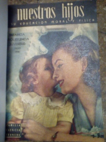 Nuestros Hijos Revista Encarpetada 1956