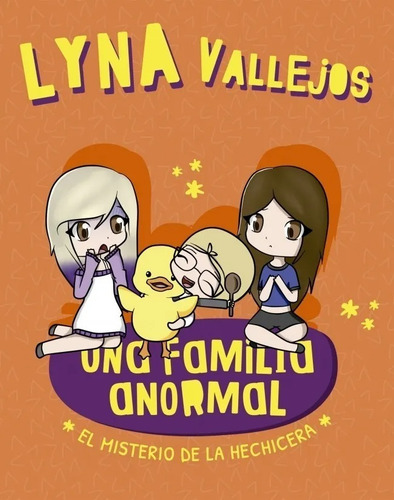 Pack Una Familia Anormal ( 4 Libros) - Lyna Vallejos