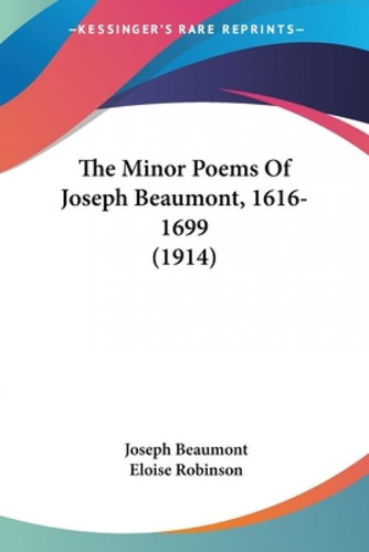 Libro The Minor Poems Of Joseph Beaumont, 1616-1699 (1914...
