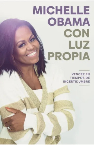 Libro Con Luz Propia - Michelle Obama - Plaza & Janes