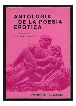 Antologia De La Poesia Erotica - Claudia Schvartz