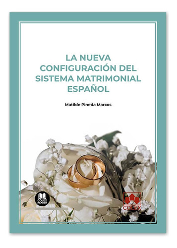 La Nueva Configuracion Del Sistema Matrimonial Español - Pin