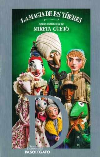 La Magia De Los Titeres, De Mireya, Cueto. N/a, Vol. Volumen Unico. Editorial Paso De Gato, Edición 1 En Español