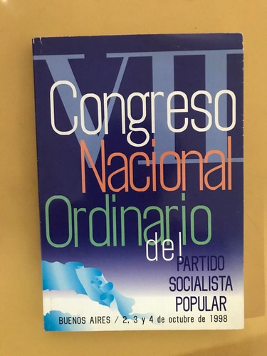 Vi Congreso Nacional Ordinario Del Partido Socialista Popu