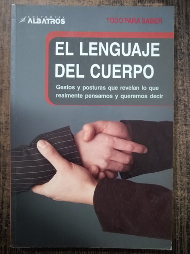 El Lenguaje Del Cuerpo - Boyes. Ed:albatros (Usado)