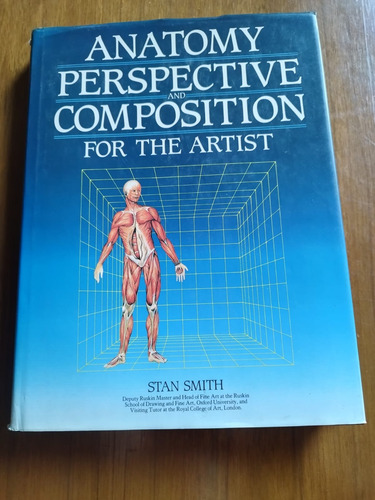 Anatomy Perspective And Composition For Artist - Stan Smith (Usado)