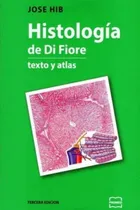 Comprar Hib Histologia De Di Fiore. Texto Y Atlas
