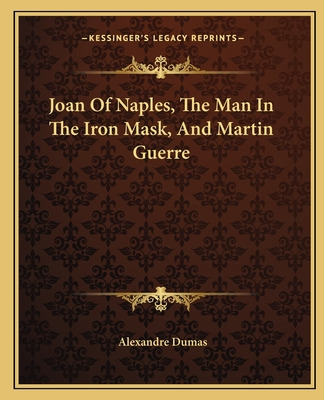 Libro Joan Of Naples, The Man In The Iron Mask, And Marti...