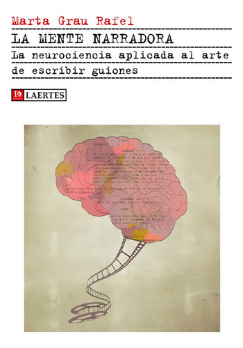 La Mente Narradora, De Marta Grau Rafel