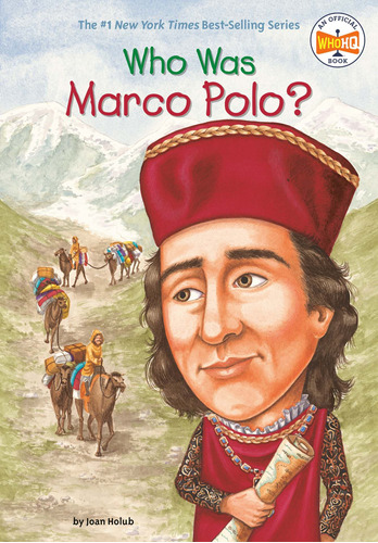 Who Was Marco Polo? - Grosset & Dunlap Kel Ediciones