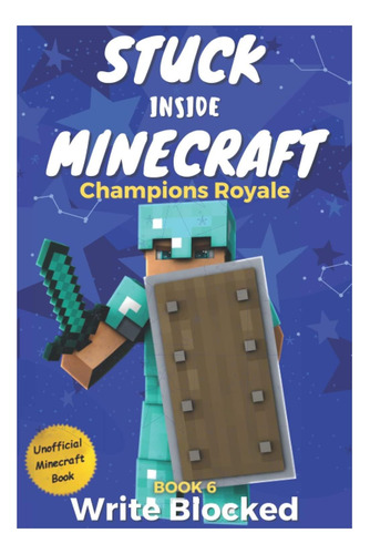 Libro: Stuck Inside Minecraft: Book 6 (unofficial Minecraft