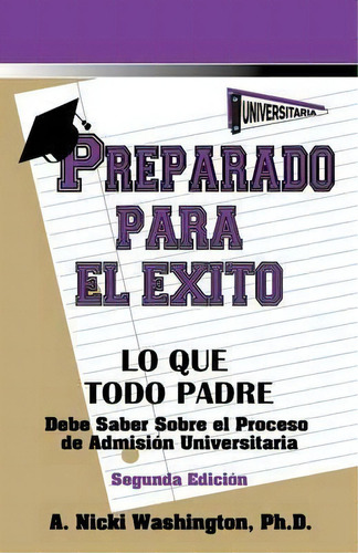 Preparado Para El Exito, De Ph D A Nicki Washington. Editorial Game Educational Services, Tapa Blanda En Español