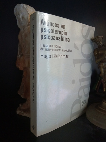 Avances En Psicoterapia Psicoanalítica - Bleichmar - Paidós