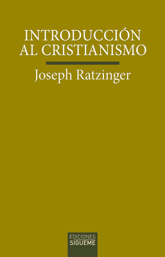 Introduccion Al Cristianismo - Ratzinger,joseph