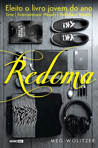 Redoma, De Meg Wolitzer. Editora Alt Em Português