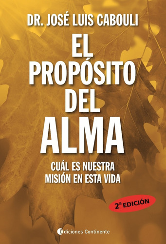 Outlet : El Proposito Del Alma