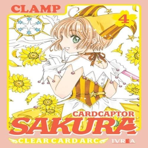 Cardcaptor Sakura Clear Card #4 - Ivrea Manga - Clamp