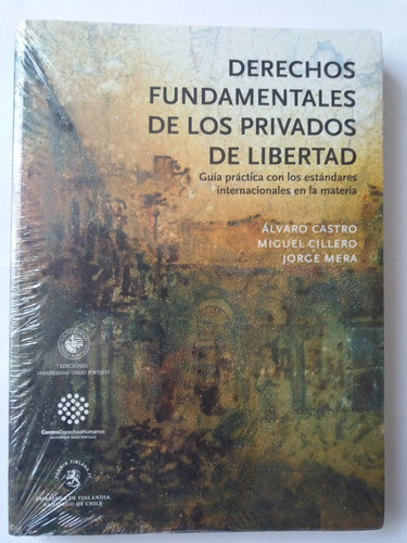 Libro:  Derechos Fundamentales De Los Privados De Libertad
