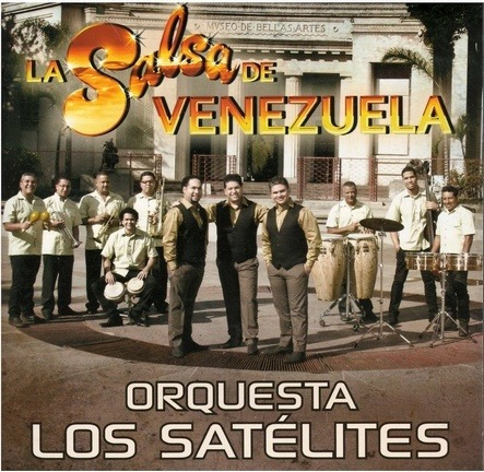 Cd - Orquesta Los Satelites / La Salsa De Vzla 2014 - New