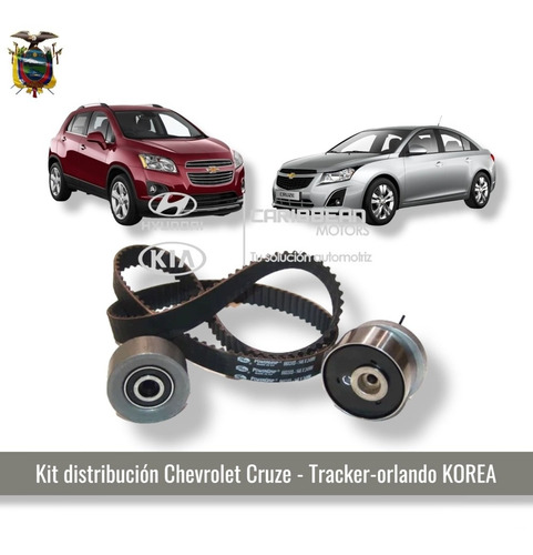 Kit Distribución Chevrolet Cruze - Tracker Koreano 