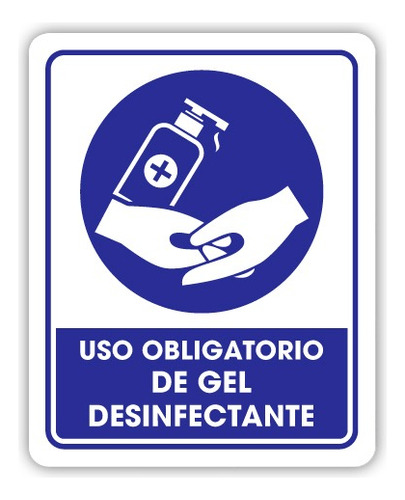 Señalamiento Uso Obligatorio De Gel Desinfectante 25x35 