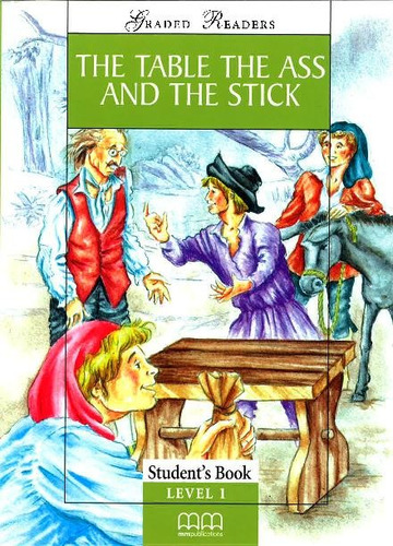 The Table, The Ass And The Stick - Student's Book Level 2