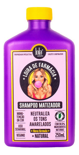 Shampoo Matizador Loira De Farmácia Lola Cosmetics X250 Ml