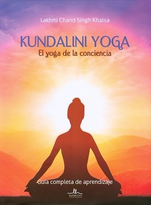 Kundalini Yoga - Chand Singh - Ed Ilus Books