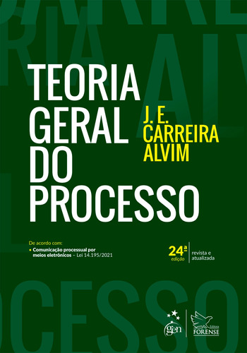 Teoria Geral do Processo, de Alvim, J.E. Carreira. Editora Forense Ltda., capa mole em português, 2021
