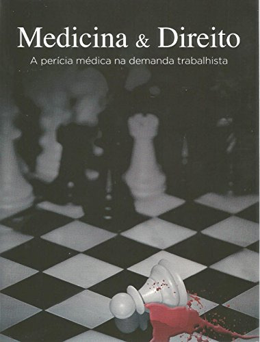 Libro Medicina E Direito A Perícia Médica Na Demanda Trabalh