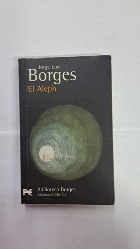 El Aleph-jorge Luis Borges-ed:alianza-libreria Merlin