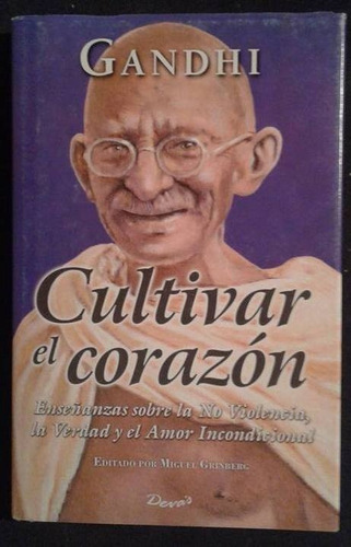 Cultivar El Corazon Gandhi Editado Por Michael Grinberg