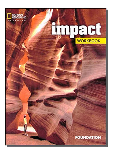 Impact - Foundation - Student Book 01ed/18, De Crandall, Joann E Shin, Joan Kang. Editora Cengage Learning Didatico Em Português