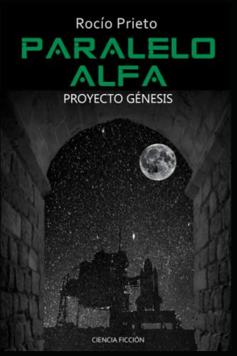 Paralelo Alfa - Proyecto Genesis