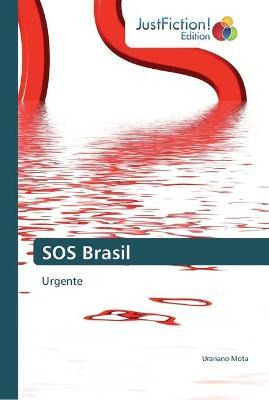 Libro Sos Brasil - Urariano Mota