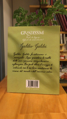 Galileo Galilei. Annalisa Strada. Ed. Grandissimi. Italiano