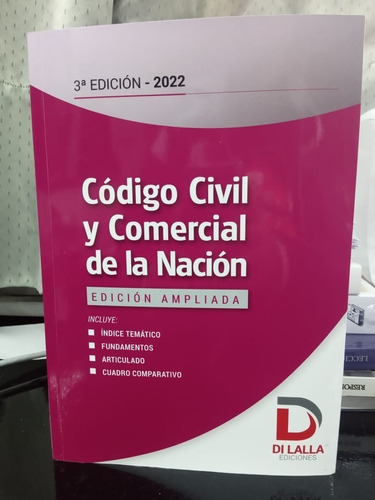 Libro Codigo Civil Y Comercial De La Nacion 3° Edicion