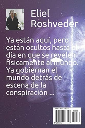 Los Extraterrestres Ya Gobiernan Tierra (spanish Edition), De Roshveder, Eliel. Editorial Independently Published, Tapa Blanda En Español