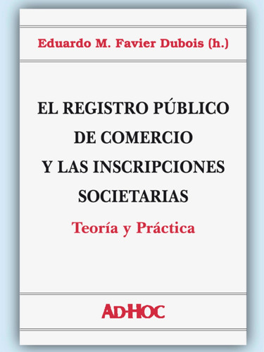 El Registro Público De Comercio Y Las Inscripciones Societar