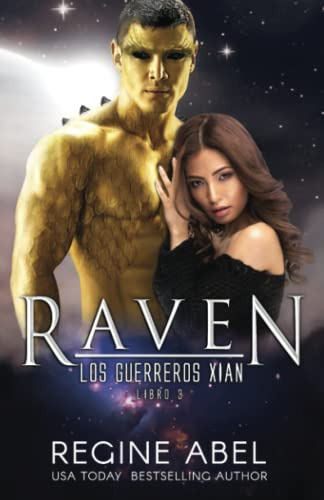 Raven -los Guerreros Xian-